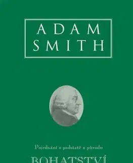 Bohatství národů - Adam Smith