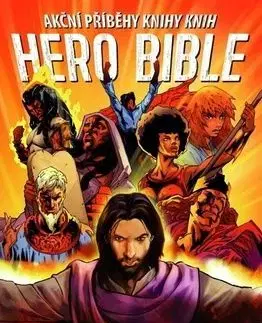 Akční příběhy knihy knih Hero Bible - Siku, Richard Thomas