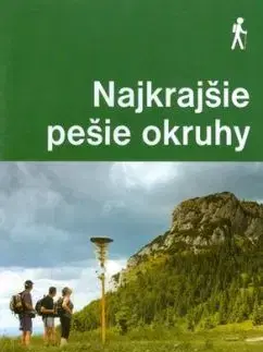 Najkrajšie pešie okruhy - Daniel Kollár