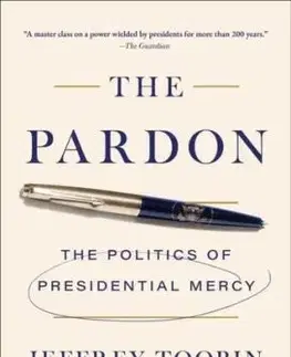 The Pardon - Jeffrey Toobin
