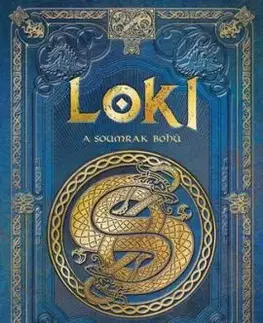 Loki a soumrak bohů - Aranzazu Serrano Lorenzo, Ludmila Mlýnková, Olga Macíková