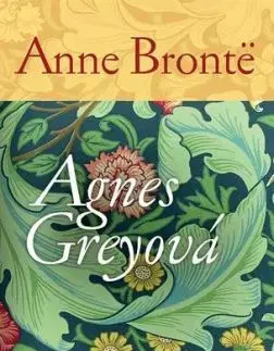 Agnes Greyová - Anne Brontëová