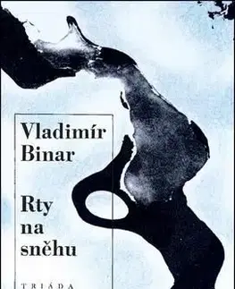 Rty na sněhu - Vladimír Binar