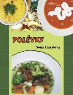 Polévky - Soňa Hasalová