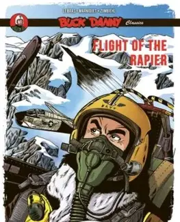 Buck Danny Classics Vol. 9: Flight of the Rapier - Frederic Marniquet, Frederic Zumbiehl