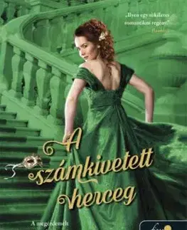 A szerencsejáték szabályai 3: A számkivetett herceg - Sarah MacLeanová
