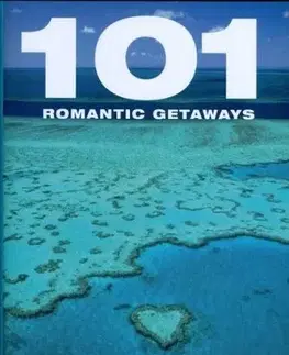 101 Romantic Getaways