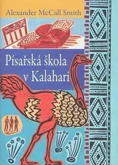 Písařská škola v Kalahari - Alexander McCall Smith