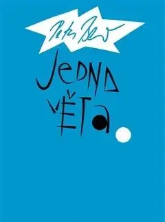 Jedna věta: Petr Beneš - Jan Beneš