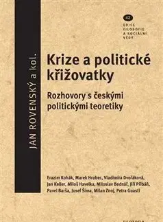 Krize a politické křižovatky - Jan Rovenský