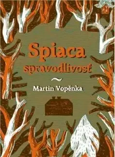 Spiaca spravodlivosť - Martin Vopěnka