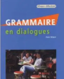 Grammaire en Dialogues Debutant + CD - Claire Miquel