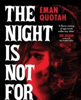 The Night is Not For You - Eman Quotah