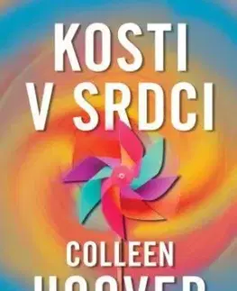 Kosti v srdci - Colleen Hooverová