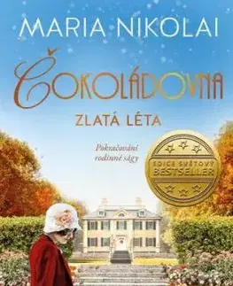 Čokoládovna 2: Zlatá léta - Maria Nikolai