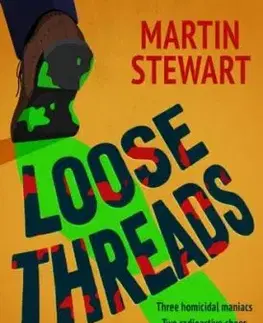 Loose Threads - Martin Stewart
