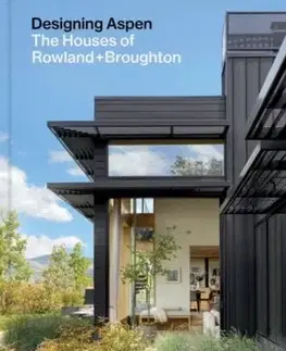 Designing Aspen - John Rowland, Sarah Broughton
