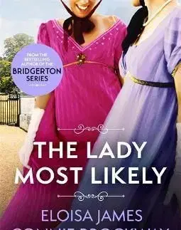 The Lady Most Likely - Connie Brockway, Eloisa James, Julia Quinn