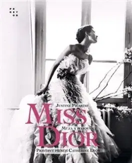 Miss Dior, 2. vydání - Justine Picardie