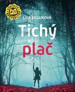 Tichý plač (Josie Quinnová 6) - Lisa Regan