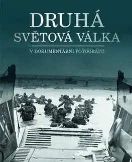 Druhá světová válka v dokumentární fotografii - David Boyle