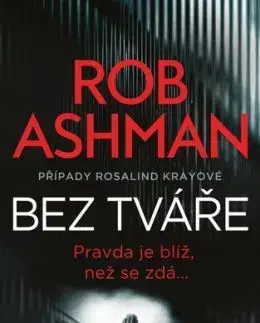 Bez tváře - Rob Ashman