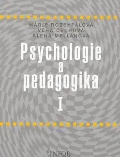 Psychologie a pedagogika I - Marie Rozsypalová