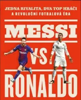 Messi vs. Ronaldo - Joshua Robinson, Jonathan Clegg