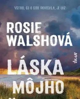 Láska môjho života - Rosie Walsh