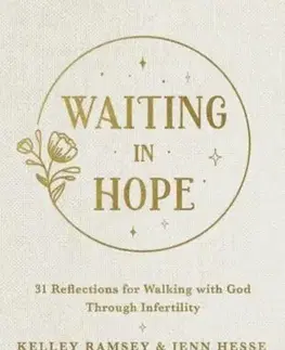 Waiting In Hope - Jenn Hesse, Kelley Ramsey