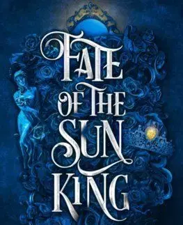 Fate of the Sun King - Nisha J. Tuli