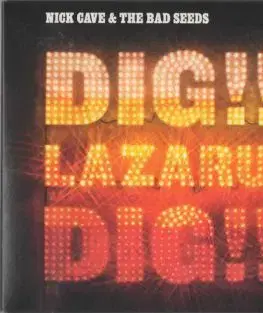 Cave Nick & The Bad Seeds - Dig, Lazarus, Dig !!! (Remastered) CD+DVD - Nick Cave, The Bad Seeds