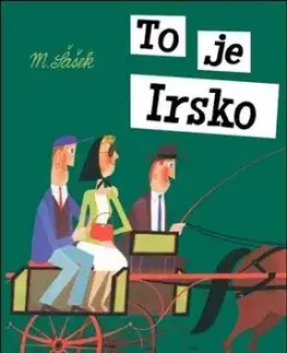 To je Irsko - Miroslav Šašek