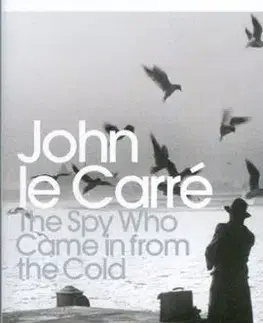 The Spy Who Came in from the Cold - John le Carré