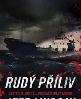Rudý příliv - Jeff Lindsay