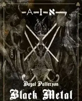 Black Metal 1: Evoluce kultu - Dayal Patterson