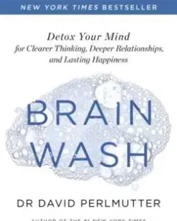 Brain Wash - David Perlmutter