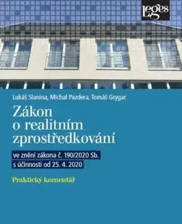 Zákon o realitním zprostředkování - Lukáš Slanina, Michal Pazdera, Tomáš Grygar