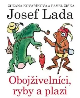 Ladovy veselé učebnice (4) - Obojživelníci, ryby a plazi - Zuzana Kovaříková, Pavel Žiška