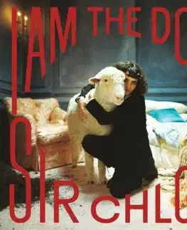 Sir Chloe - I Am The Dog LP - Sir Chloe