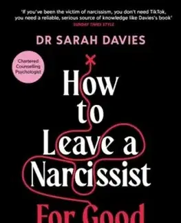 How to Leave a Narcissist ... For Good - Dr. Sarah Davies