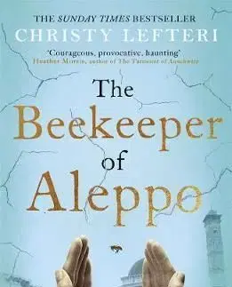 The Beekeeper of Aleppo - Christy Lefteri