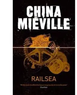 Railsea - China Miéville