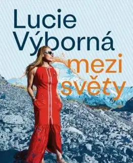 Mezi světy, 2. vydání - Lucie Výborná