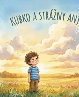 Kubko a strážny anjel - Peter Bátor