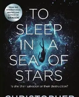 To Sleep in a Sea of Stars - Christopher Paolini