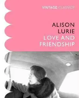 Love and Friendship - Alison Lurie