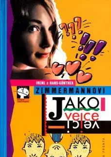 Jako vejce vejci - Zimmermannovi Irene