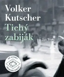 Tichý zabiják - audiokniha - Volker Kutscher