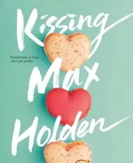 Kissing Max Holden - Katy Upperman